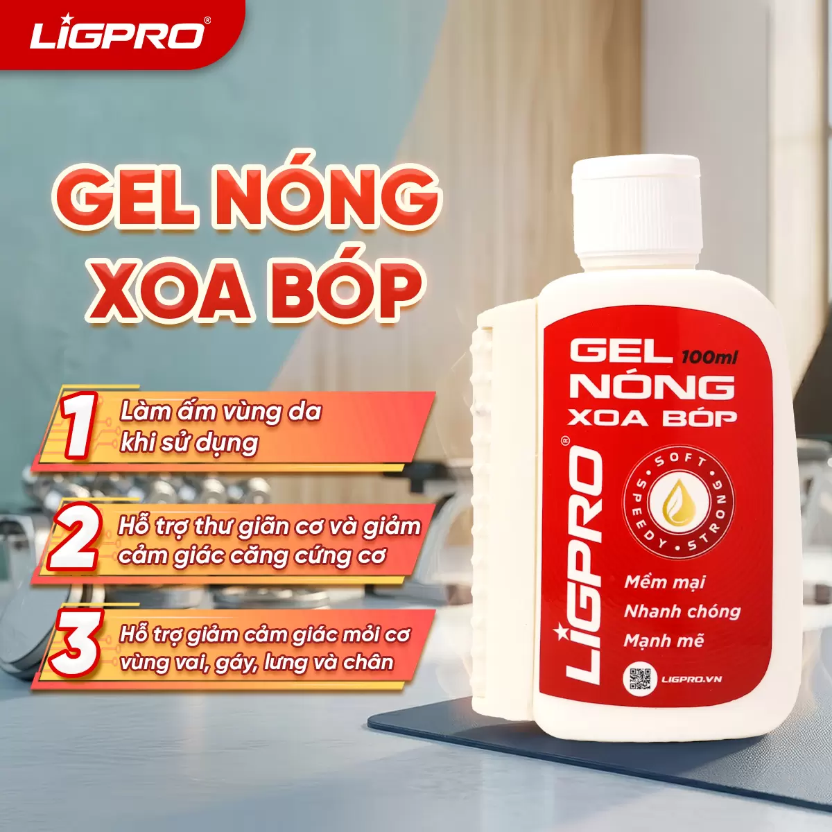 Gel Nóng Xoa Bóp Ligpro Giảm Đau Cổ Vai Gáy Giúp Thư Giãn Cơ 100ML